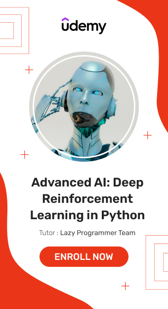 Advanced AI Deep Reinforcement Learning in Python