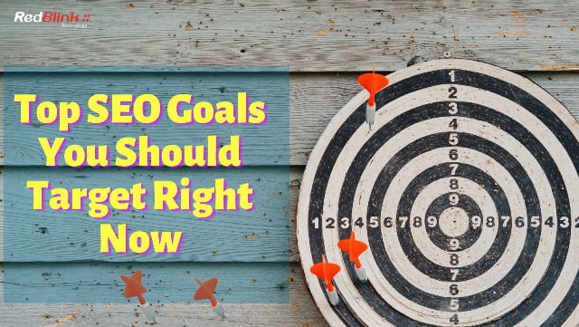 Top SEO goals for your business