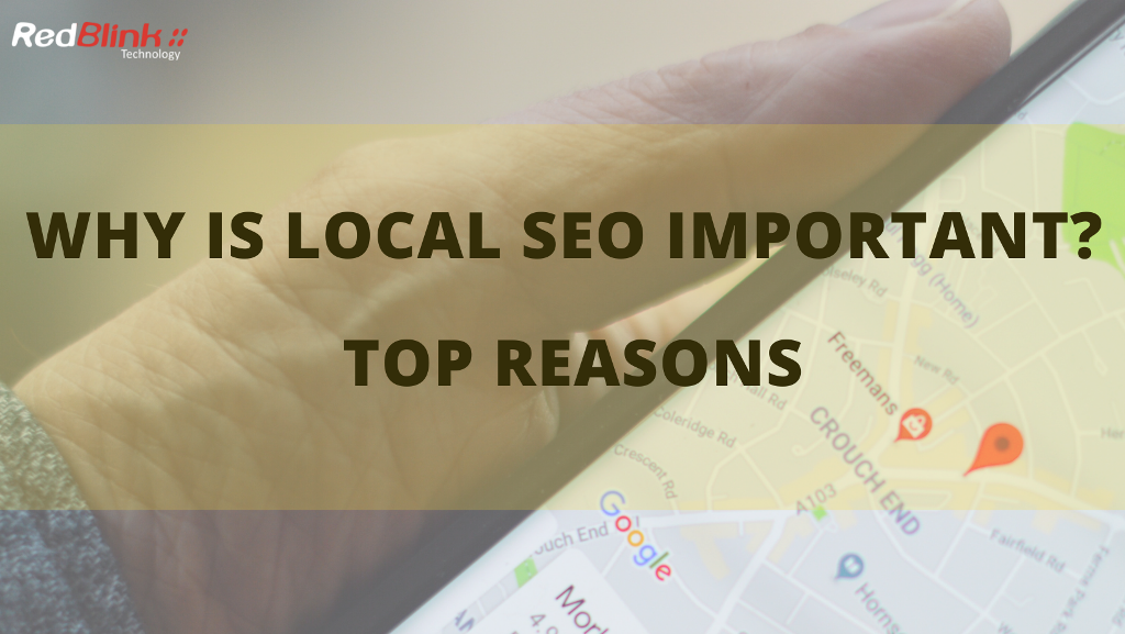 Why Local SEO is important