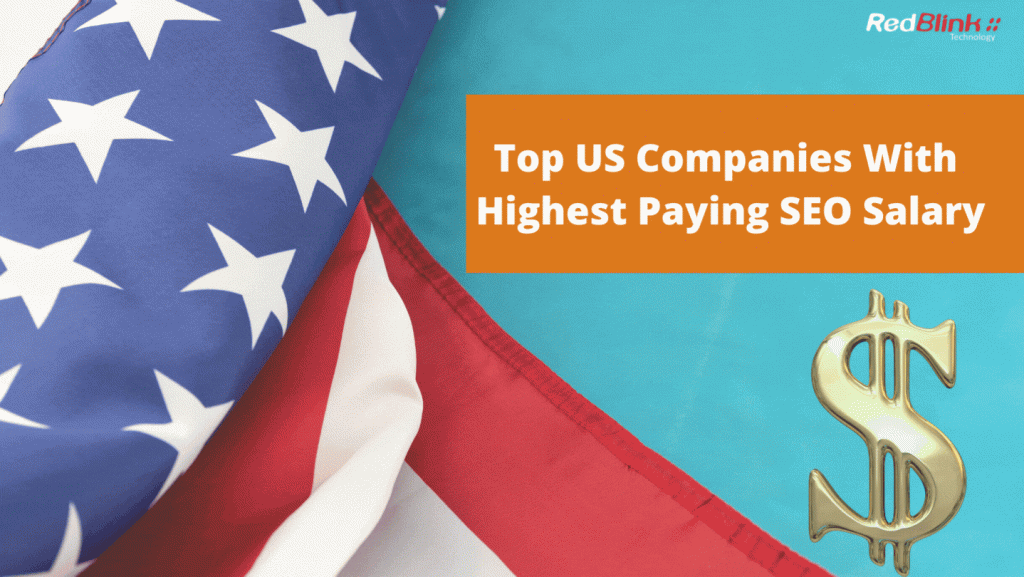 Top US companies with highest SEO salaries