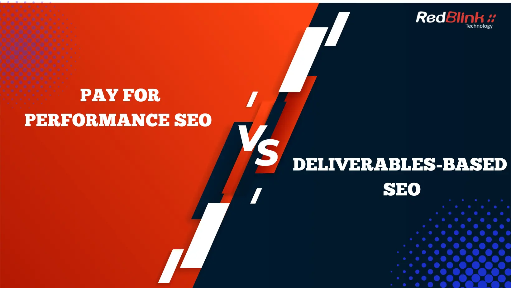 Comparison - pay for performance SEO and deliverables SEO