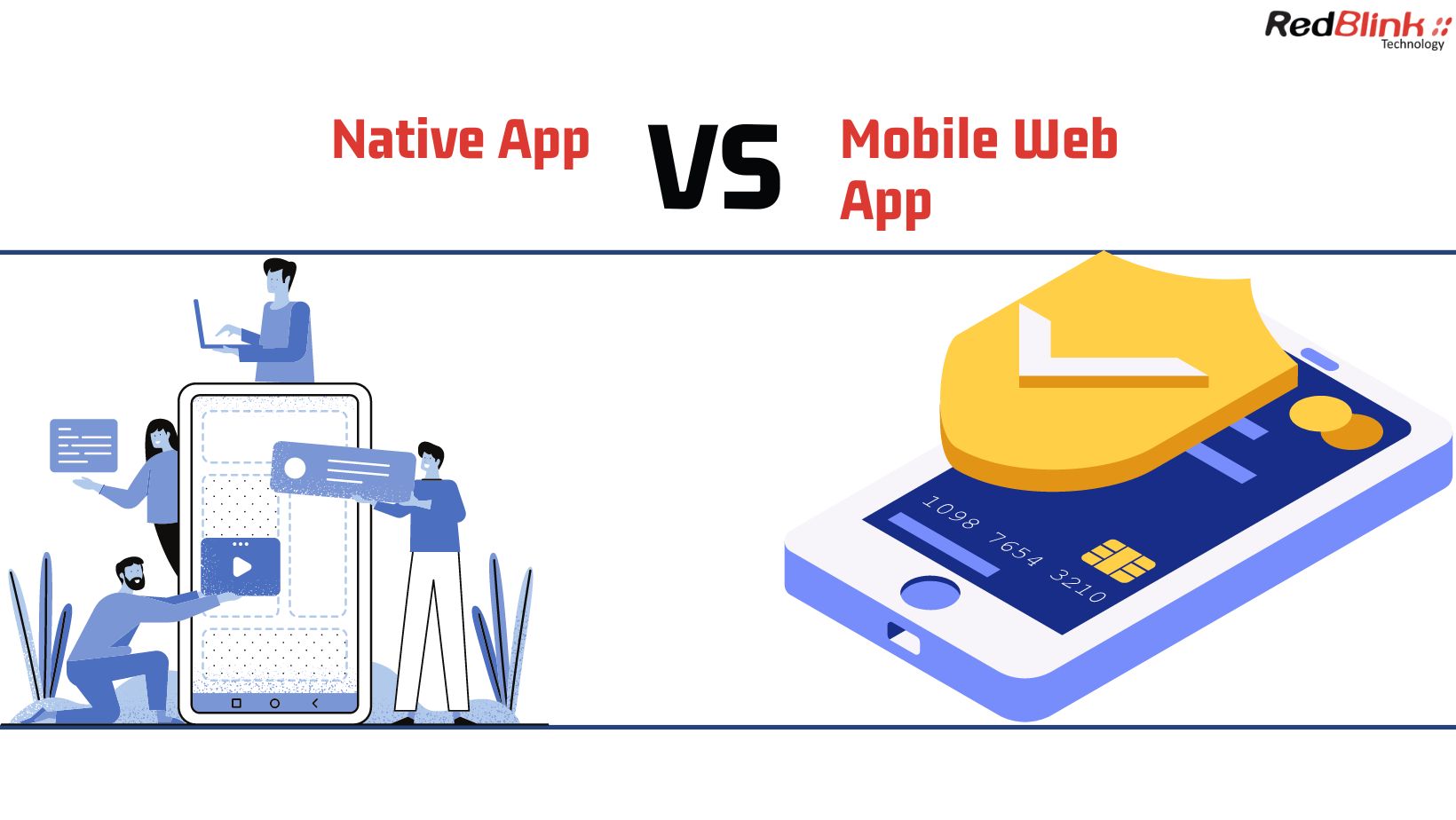 Native App vs Mobile Web App