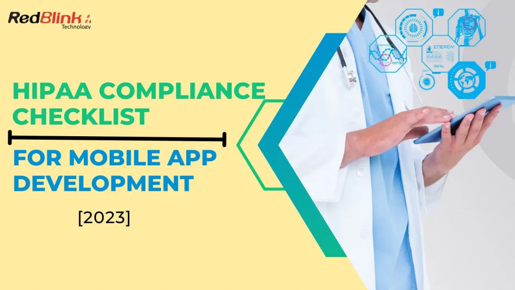 HIPAA Compliance Checklist for Mobile App Development