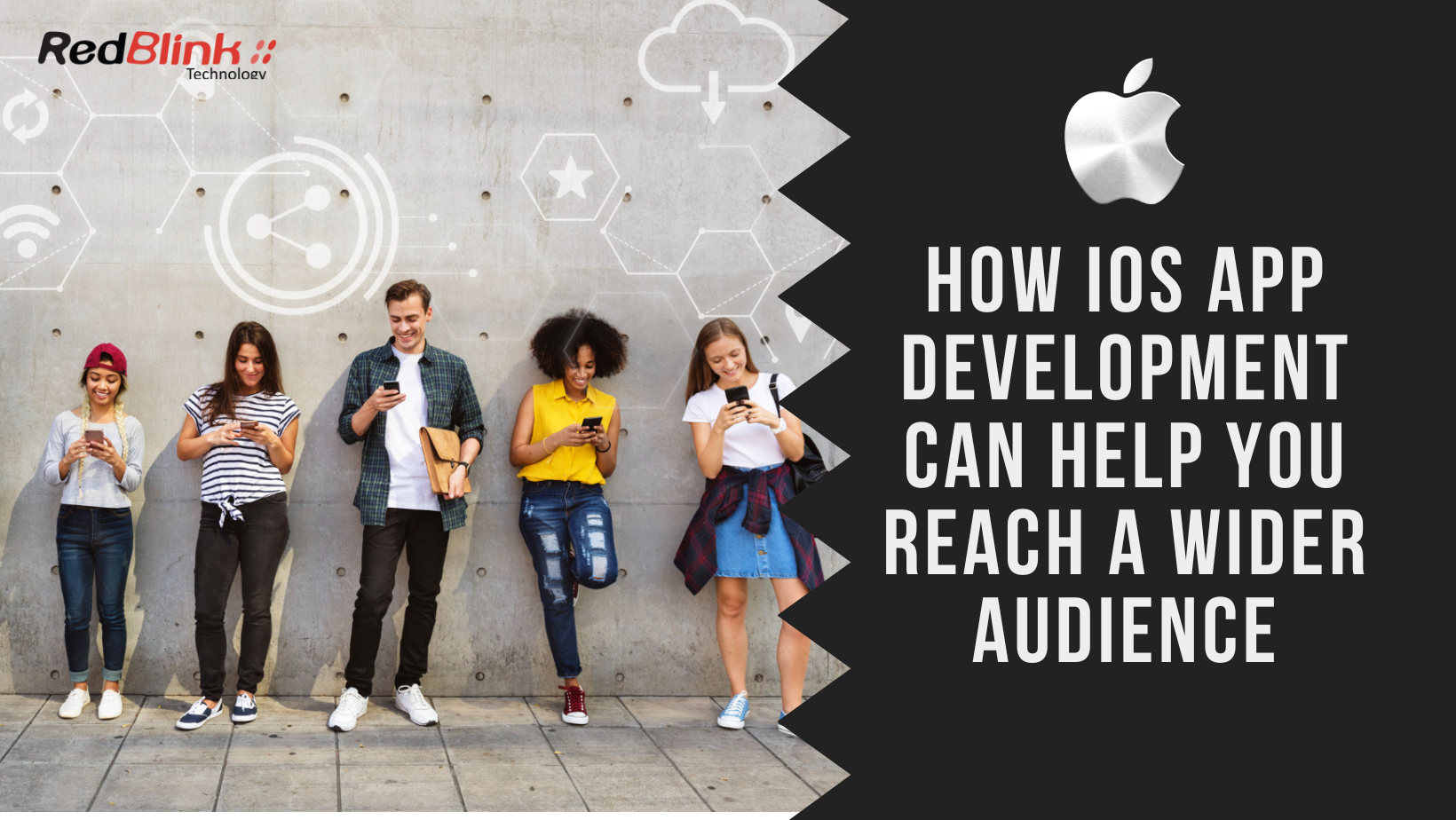 How iOS App Development Can Help You Reach a Wider Audience
