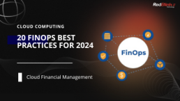 FinOps Best Practices For Cloud Financial Management